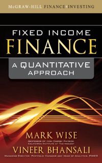Get EPUB KINDLE PDF EBOOK Fixed Income Finance: A Quantitative Approach (McGraw-Hill Finance & Inves
