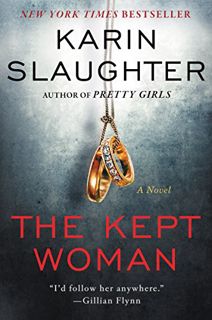 [Access] PDF EBOOK EPUB KINDLE The Kept Woman: A Will Trent Thriller by  Karin Slaughter 💓