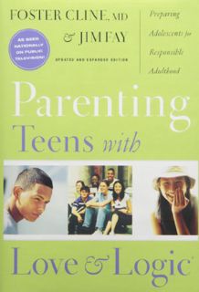 [GET] [EPUB KINDLE PDF EBOOK] Parenting Teens With Love And Logic: Preparing Adolescents for Respons