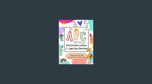 Epub Kndle My ABC Emotions and Letter Tracing: Practice Writing your Letters and Learn your Emotion