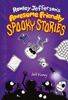 View EBOOK EPUB KINDLE PDF Rowley Jefferson’s Awesome Friendly Spooky Stories (Awesome Friendly Kid