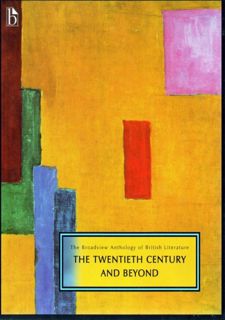 Read PDF [BOOK] The Broadview Anthology of British Literature Volume 6: The Twentieth Century and
