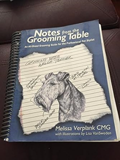 ~Download~ (PDF) Notes From The Grooming Table by Melissa Verplank BY :  CMG melissa Verplank (Auth
