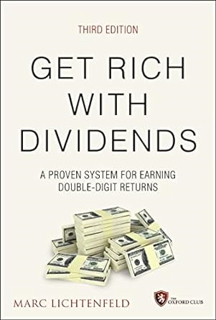 ~Read~ (PDF) Get Rich with Dividends: A Proven System for Earning Double-Digit Returns (Agora Serie