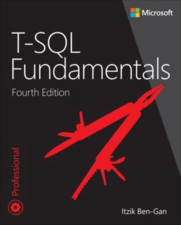 [Book] T-SQL Fundamentals (Developer Reference) by Itzik Ben-Gan