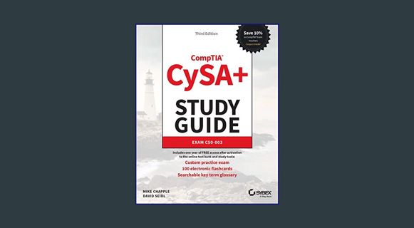 GET [PDF CompTIA CySA+ Study Guide: Exam CS0-003 (Sybex Study Guide)     3rd Edition