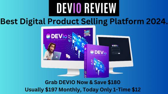 DEVio Review – Best Digital Product Selling Platform 2024.
