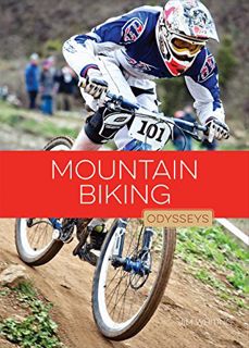 [VIEW] [EPUB KINDLE PDF EBOOK] Mountain Biking (Odysseys in Extreme Sports) by  Jim Whiting ✓