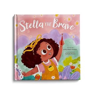 [Read] Online Stella the Brave BY Emily Wilson (Author),Nathalia Rivera (Illustrator)
