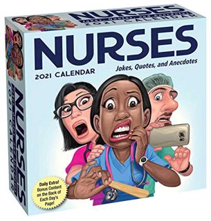 Access EPUB KINDLE PDF EBOOK Nurses 2021 Day-to-Day Calendar: Jokes, Quotes, and Anecdotes by  Andre