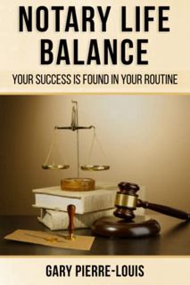 [READ] [EPUB KINDLE PDF EBOOK] Notary Life Balance: Your Success Is Found In Your Routine by  Gary P