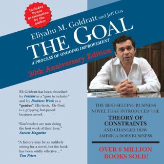 Read EBOOK EPUB KINDLE PDF The Goal: A Process of Ongoing Improvement - 30th Anniversary Edition by