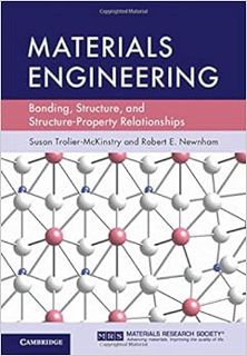 [Get] [EPUB KINDLE PDF EBOOK] Materials Engineering: Bonding, Structure, and Structure-Property Rela