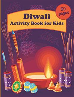 [Access] [EBOOK EPUB KINDLE PDF] Diwali Activity Book for Kids: 50 pages with educational exercises,