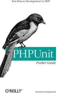 [Read] [EPUB KINDLE PDF EBOOK] PHPUnit Pocket Guide: Test-Driven Development in PHP by  Sebastian Be
