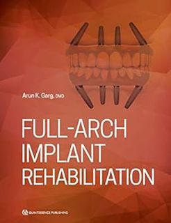 [Get] EBOOK EPUB KINDLE PDF Full-Arch Implant Rehabilitation by Arun Garg 🗂️