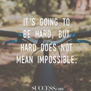 It's going to be hard but...
