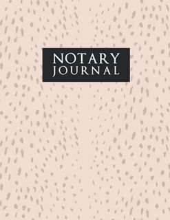 [Read] [KINDLE PDF EBOOK EPUB] Notary Journal: Log Book For Signing Agents / Public Notebook For Rec