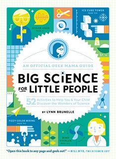 [VIEW] EPUB KINDLE PDF EBOOK Big Science for Little People: 52 Activities to Help You & Your Child D