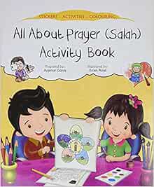 [Read] [EPUB KINDLE PDF EBOOK] All about Prayer (Salah) Activity Book (Discover Islam Sticker Activi