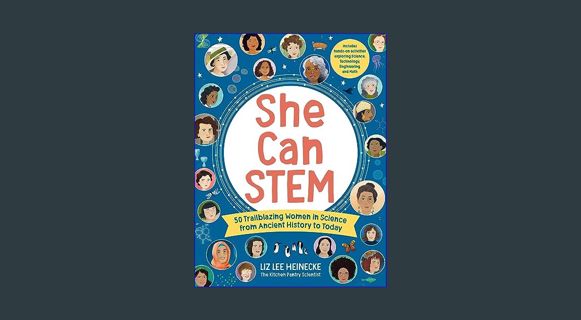 ebook read pdf 📖 She Can STEM: 50 Trailblazing Women in Science from Ancient History to Today –