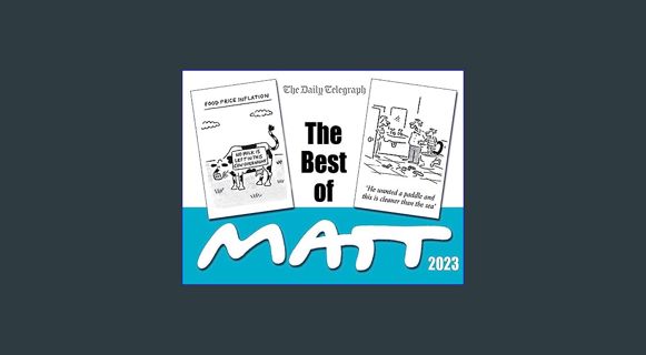 PDF/READ ❤ The Best of Matt 2023     Paperback – February 6, 2024 Read Book