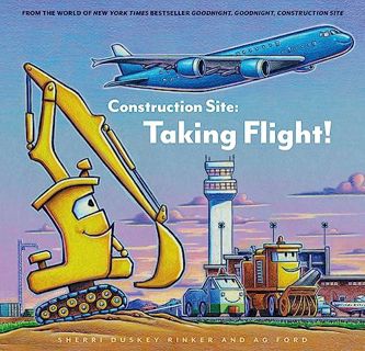 [download] pdf Construction Site: Taking Flight! (Goodnight Goodnight Construc)