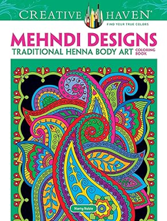 ~Pdf~ (Download) Dover Creative Haven Mehndi Designs Coloring Book (Creative Haven Coloring Books)