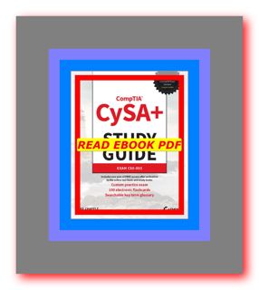 READDOWNLOAD$ CompTIA CySA+ Study Guide Exam CS0-003 (Sybex Study Guide) READDOWNLOAD= by Mike Chapp