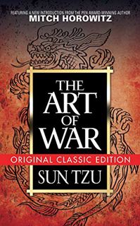 [Get] EPUB KINDLE PDF EBOOK The Art of War (Original Classic Edition) by  Sun Tzu &  Mitch Horowitz