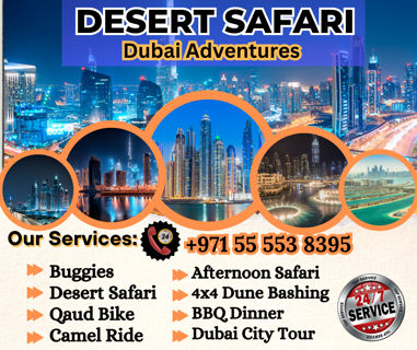 Desert Safari Dubai Adventures | Dubai Desert Safari Adventures | +971 55 553 8395