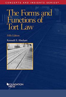 READ PDF EBOOK EPUB KINDLE The Forms and Functions of Tort Law (Concepts and Insights) by  Kenneth A
