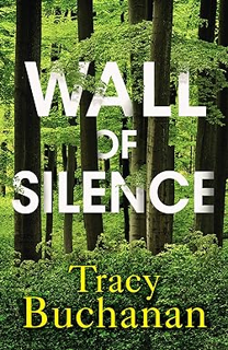 ~Read~ (PDF) Wall of Silence (A Forest Grove Suspense) BY :  Tracy Buchanan (Author)