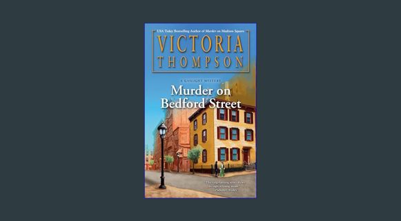 [EBOOK] [PDF] Murder on Bedford Street (A Gaslight Mystery)     Paperback – March 5, 2024