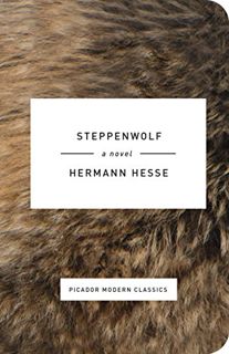 GET KINDLE PDF EBOOK EPUB Steppenwolf: A Novel (Picador Modern Classics) by  Hermann Hesse &  Basil