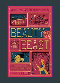 Full E-book Beauty and the Beast, The (MinaLima Edition): (Illustrated with Interactive Elements)