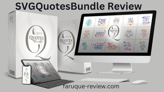 SVG Quotes Bundle Review: The Ultimate Collection Of Creative Quote Design To Take Your Business