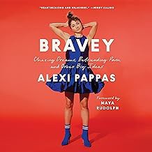 [Book] (PDF) Bravey: Chasing Dreams, Befriending Pain, and Other Big Ideas