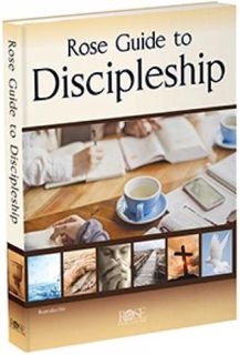 [GET] EPUB KINDLE PDF EBOOK Rose Guide to Discipleship by  Rose Publishing &  Len Woods 💗