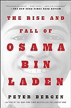 [Book] (PDF) The Rise and Fall of Osama bin Laden  by Peter L. Bergen