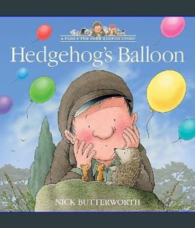 [EBOOK] [PDF] Hedgehog’s Balloon: A funny illustrated children’s picture book about Percy the Park