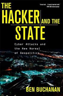 GET PDF EBOOK EPUB KINDLE The Hacker and the State: Cyber Attacks and the New Normal of Geopolitics