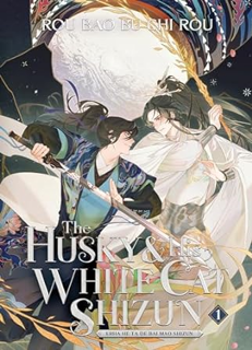~Pdf~ (Download) The Husky and His White Cat Shizun: Erha He Ta De Bai Mao Shizun (Novel) Vol. 1 BY