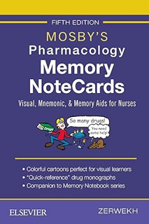 ~Read~ (PDF) Mosby's Pharmacology Memory NoteCards: Visual, Mnemonic, and Memory Aids for Nurses BY