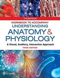 Get EPUB KINDLE PDF EBOOK Workbook to Accompany Understanding Anatomy & Physiology: A Visual, Audito