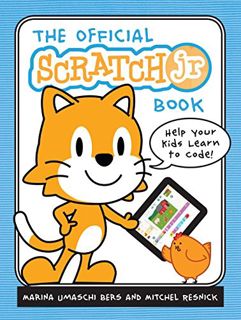 Read PDF EBOOK EPUB KINDLE The Official ScratchJr Book: Help Your Kids Learn to Code by  Marina Umas