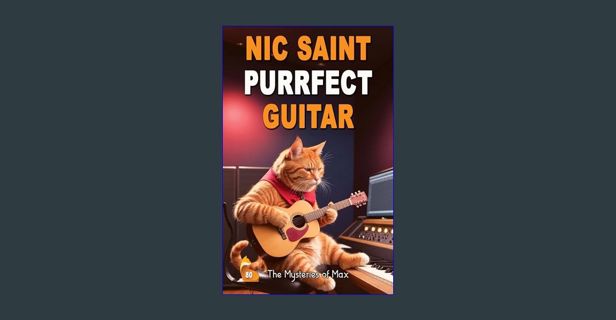 PDF 📚 Purrfect Guitar (The Mysteries of Max Book 80)     Kindle Edition Full Pdf