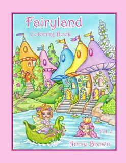 Access [EBOOK EPUB KINDLE PDF] Fairyland Coloring Book Vol. 2: Fairies, Mermaids and their Humble Ho