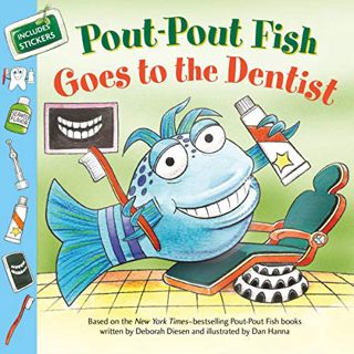 View EBOOK EPUB KINDLE PDF Pout-Pout Fish: Goes to the Dentist (A Pout-Pout Fish Paperback Adventure