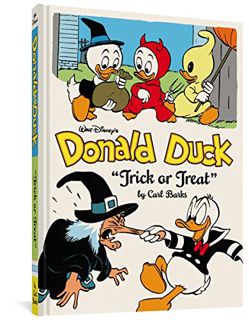 Get EPUB KINDLE PDF EBOOK Walt Disney's Donald Duck "Trick or Treat": The Complete Carl Barks Disney